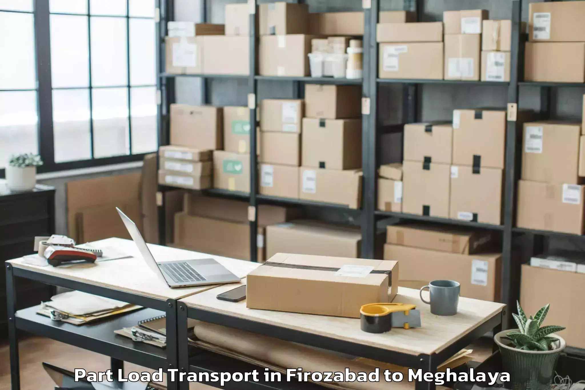 Book Your Firozabad to Laskein Part Load Transport Today